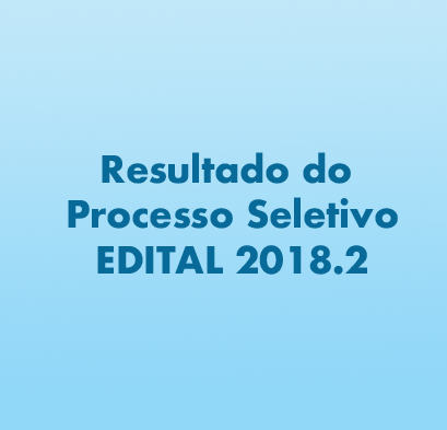 Resultado do Processo Seletivo – EDITAL DO INTERCÂMBIO 2018.2