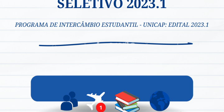 RESULTADO – PROCESSO SELETIVO PROGRAMA DE INTERCÂMBIO ESTUDANTIL UNICAP – EDITAL 2023.1