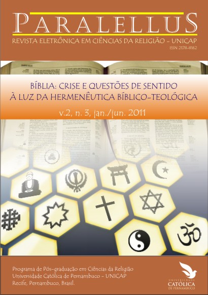 					Afficher Vol. 2 No 3 (2011): DOSSIÊ BÍBLIA: CRISE E QUESTÕES DE SENTIDO  À LUZ DA HERMENÊUTICA BÍBLICO-TEOLÓGICA
				