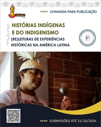 Dossiê Histórias Indígenas e do Indigenismo