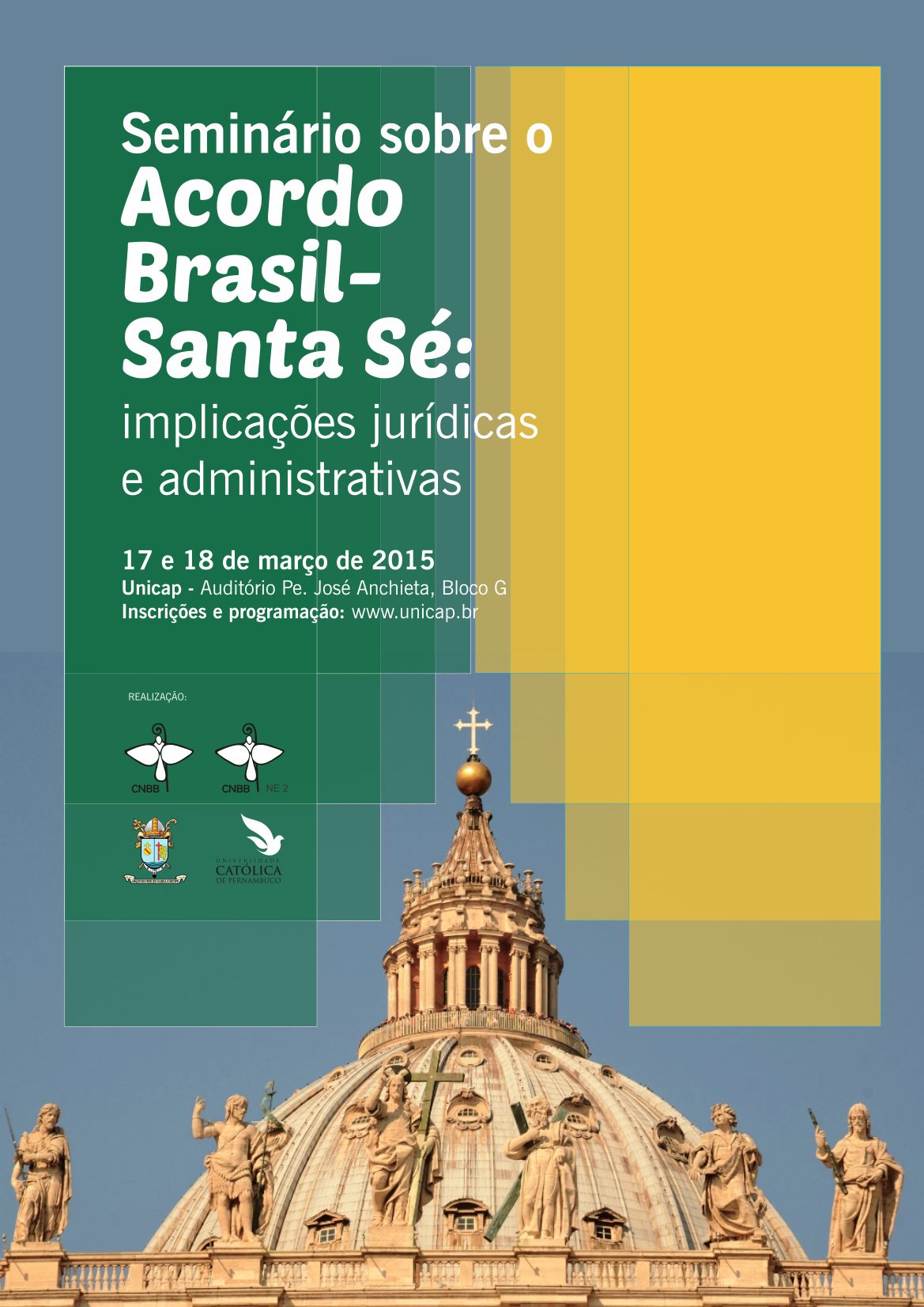 Seminário Acordo Brasil-Santa Sé: implicações jurídicas e administrativas. Inscrições abertas