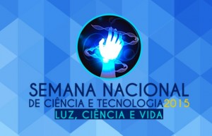 Pólo Católica divulga programação na Semana Nacional de Ciência e Tecnologia 2015