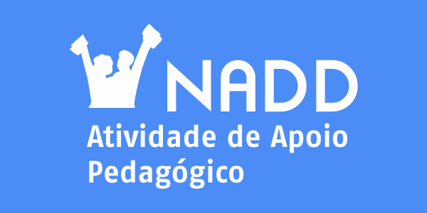 NADD – Atividades Pedagógicas 2019.1