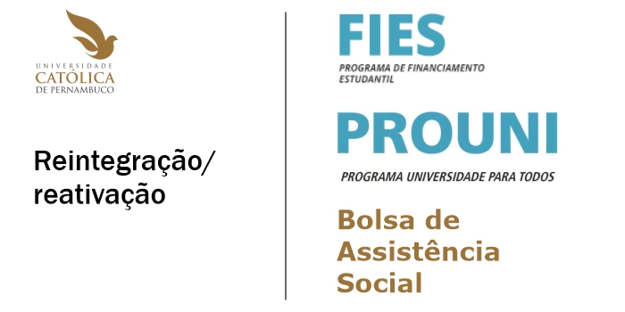 DAS informa: reativação e reintegração FIES, PROUNI e Bolsa de Assistência Social | 2020.2