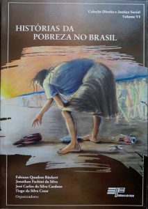 Historias da pobreza no Brasil
